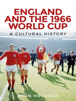 cover image of England and the 1966 World Cup